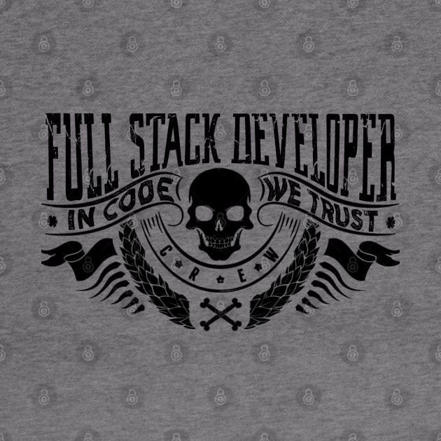 Full Stack Developer - skull by Cyber Club Tees